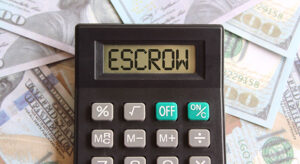 A calculator showing the word escrow